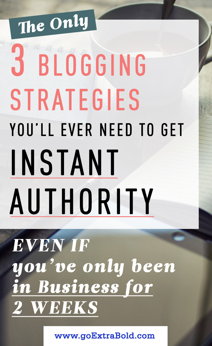 3 strategies you will ever need to get instant authority