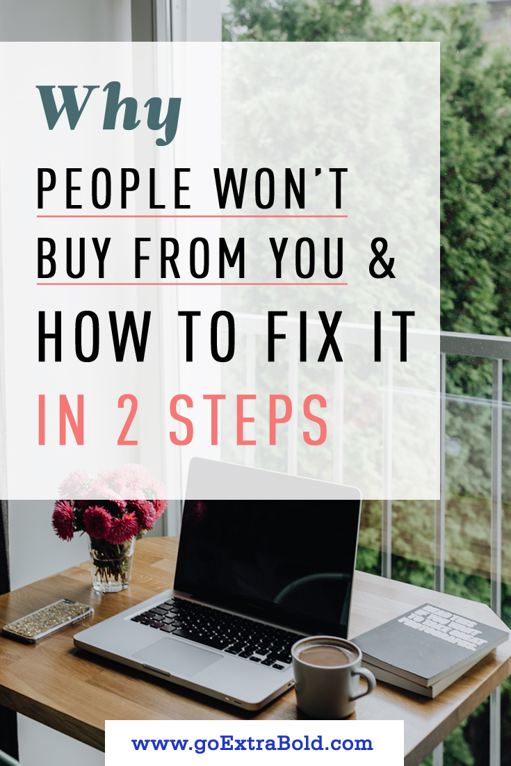 Two steps to make people buy your product