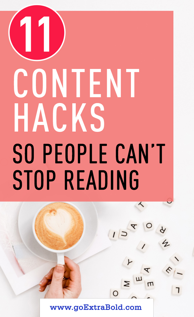 11 Content Hacks so People Cant Stop Reading