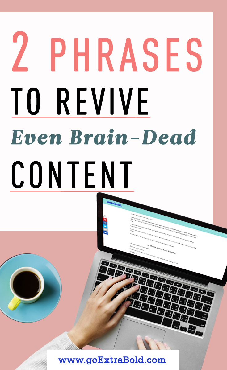 2 Ways to Revive Content