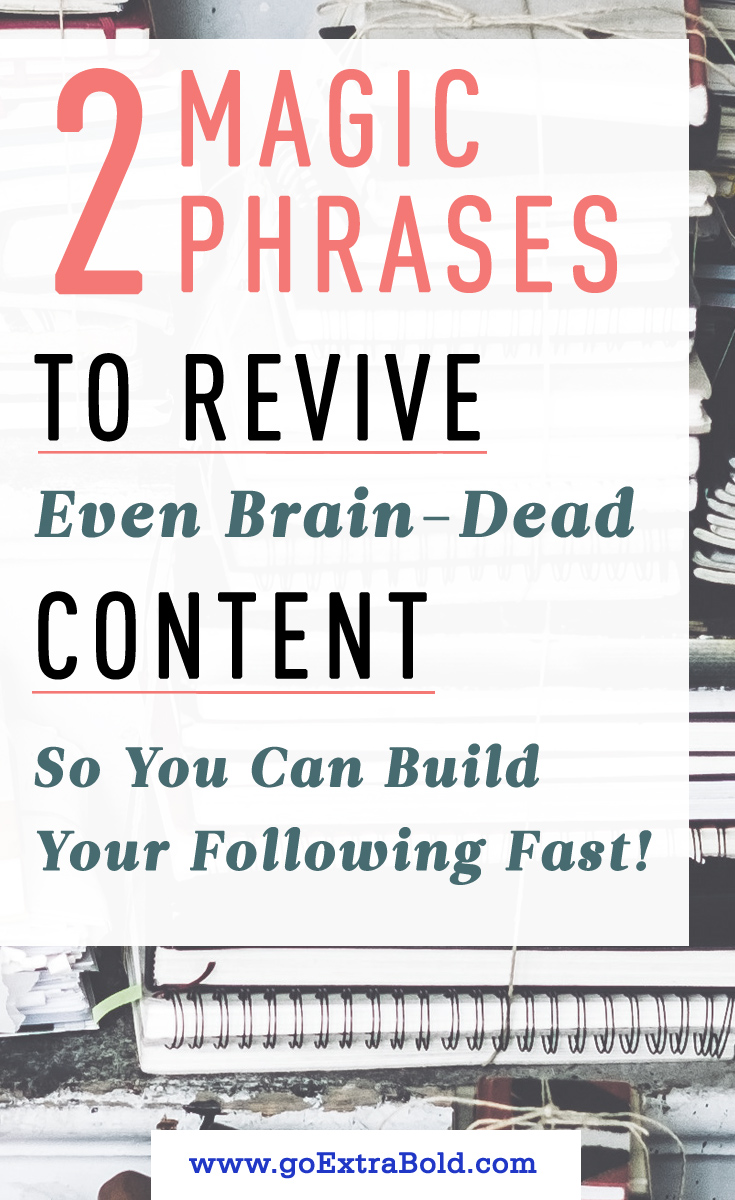 2 Phrases to Revive Content